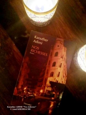 kaouther adimi nos richesses seuil barzakh 2017 goncourt renaudot librairie algerie